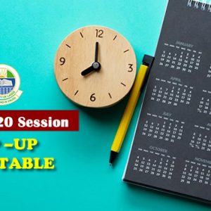 MOP –UP TIME-TABLE (2019/2020 SESSION)