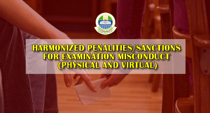 HARMONIZED PENALITIES/SANCTIONS FOR EXAMINATION MISCONDUCT (PHYSICAL AND VIRTUAL)