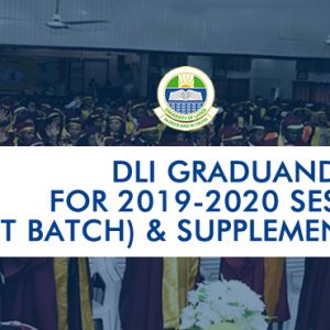DLI GRADUAND LIST FOR 2019-2020 SESSION (1ST BATCH) & SUPPLEMENTARY -CORRECTED