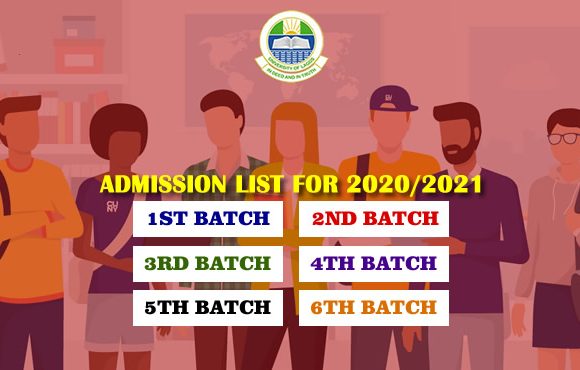 ADMISSION LIST FOR 2020/2021 (1ST, 2ND, & 3RD, 4TH, 5TH, 6TH BATCH)
