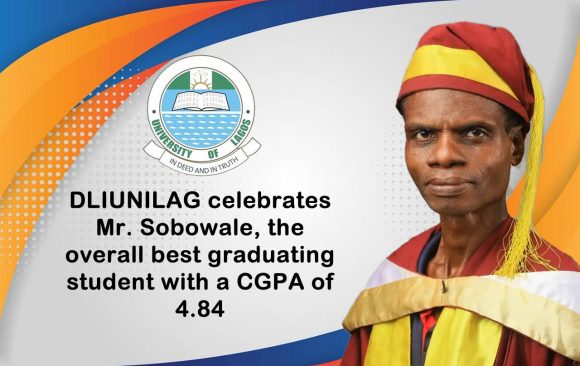 DLIUNILAG celebrates 61-year-old Mr. Sobowale as its overall best graduating student with a CGPA of 4.84