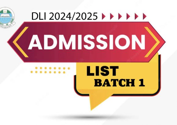 BATCH 1 – ADMISSION LIST FOR 2024/2025